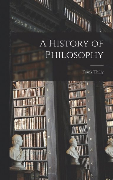 bokomslag A History of Philosophy