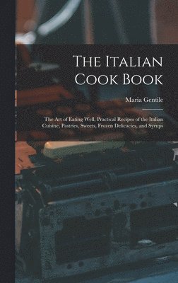 bokomslag The Italian Cook Book