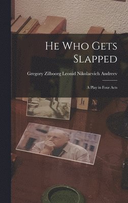 He Who Gets Slapped 1