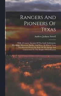 bokomslag Rangers And Pioneers Of Texas