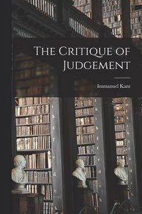 bokomslag The Critique of Judgement