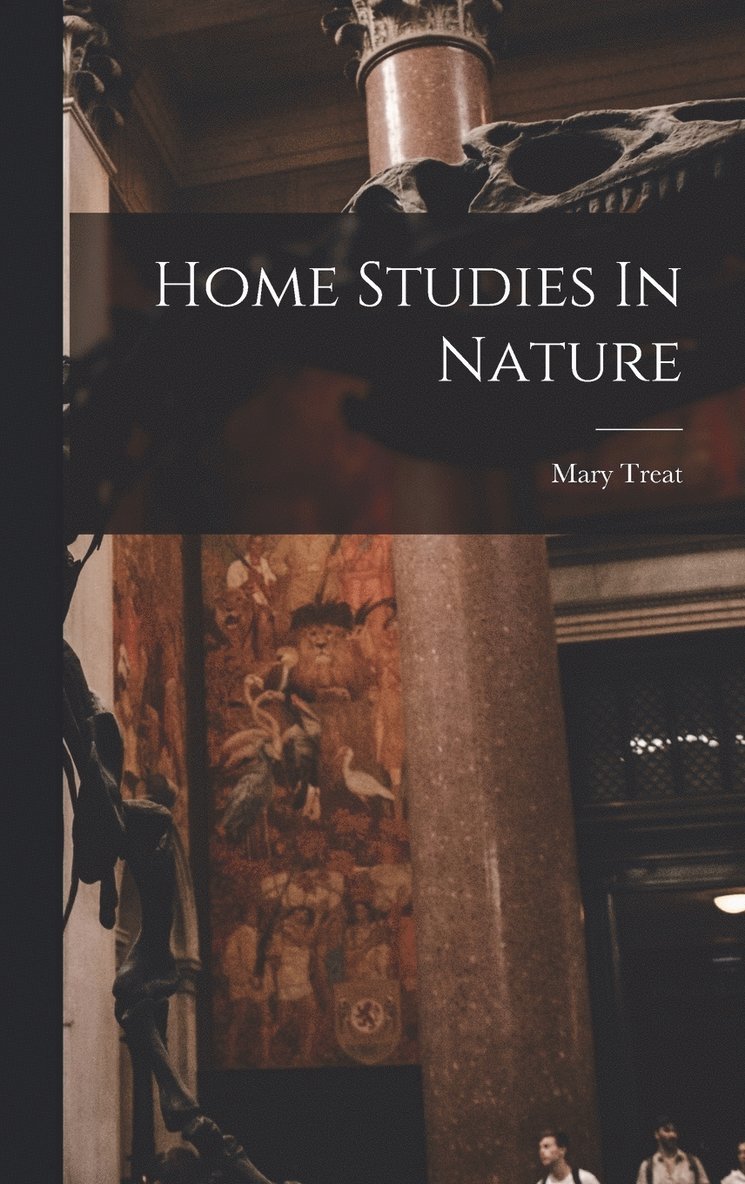 Home Studies In Nature 1