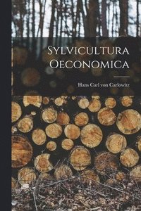 bokomslag Sylvicultura Oeconomica