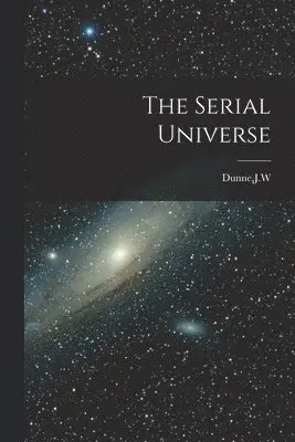 Serial Universe