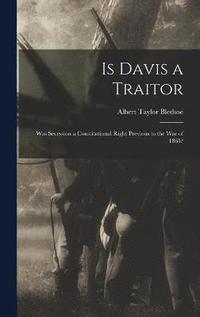 bokomslag Is Davis a Traitor