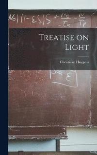 bokomslag Treatise on Light