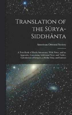 Translation of the Srya-Siddhnta 1