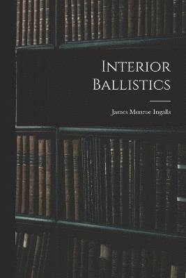 Interior Ballistics