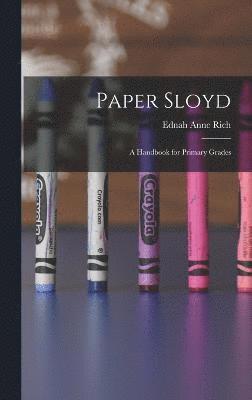 Paper Sloyd