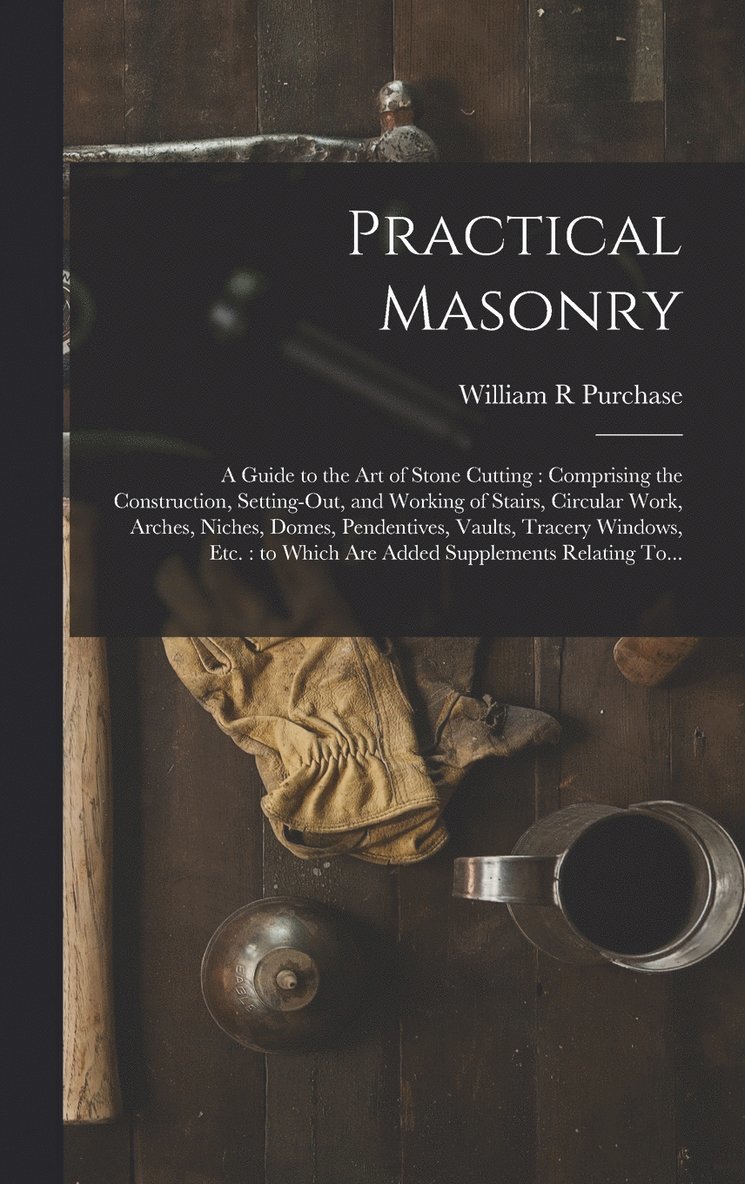 Practical Masonry