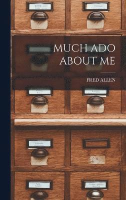 Much ADO about Me 1