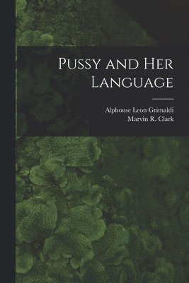Pussy and Her Language 1