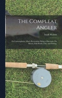 bokomslag The Compleat Angler