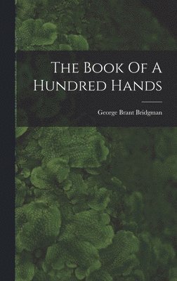 The Book Of A Hundred Hands 1