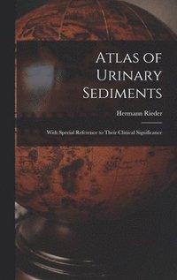 bokomslag Atlas of Urinary Sediments