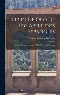 bokomslag Libro De Oro De Los Apellidos Espaoles