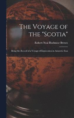 bokomslag Voyage of the "Scotia"
