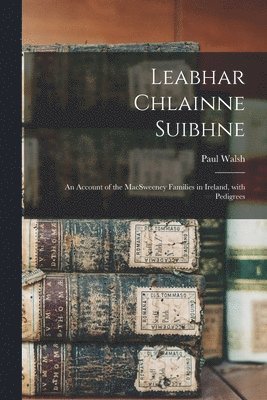 bokomslag Leabhar Chlainne Suibhne