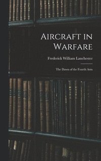 bokomslag Aircraft in Warfare
