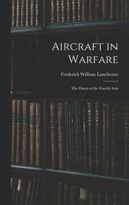 Aircraft in Warfare 1