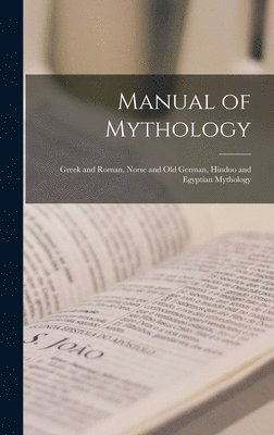 bokomslag Manual of Mythology