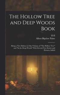 bokomslag The Hollow Tree and Deep Woods Book