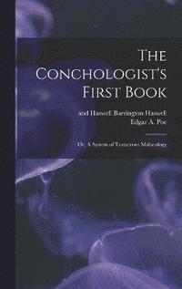 bokomslag The Conchologist's First Book