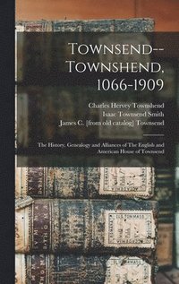 bokomslag Townsend--Townshend, 1066-1909