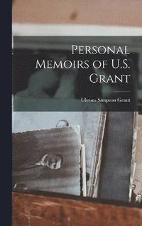 bokomslag Personal Memoirs of U.S. Grant