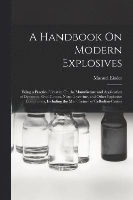 A Handbook On Modern Explosives 1