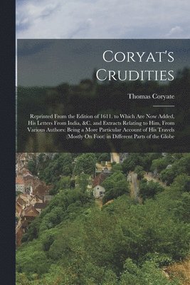 bokomslag Coryat's Crudities