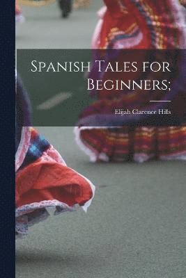 Spanish tales for beginners; 1