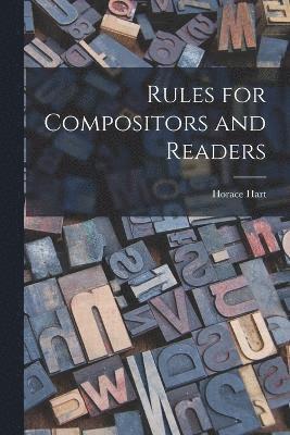 bokomslag Rules for Compositors and Readers