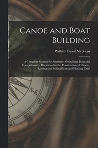 bokomslag Canoe and Boat Building