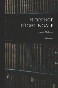 bokomslag Florence Nightingale