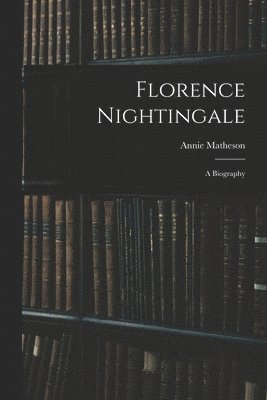 bokomslag Florence Nightingale