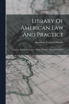 bokomslag Library Of American Law And Practice