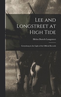 Lee and Longstreet at High Tide 1