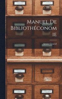 bokomslag Manuel De Bibliothconomie