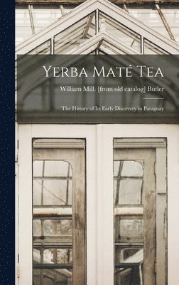 bokomslag Yerba maté Tea