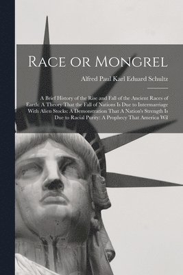 Race or Mongrel 1