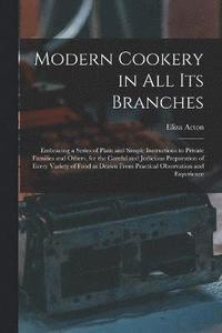 bokomslag Modern Cookery in all its Branches
