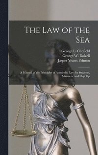 bokomslag The law of the Sea