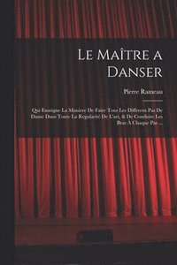 bokomslag Le Matre a danser