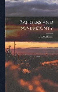 bokomslag Rangers and Sovereignty