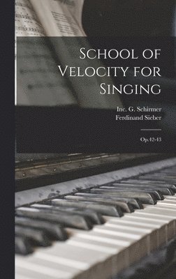 bokomslag School of Velocity for Singing