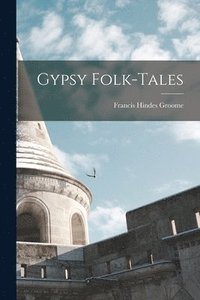 bokomslag Gypsy Folk-tales