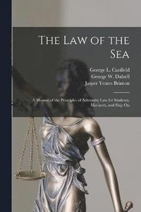 bokomslag The law of the Sea