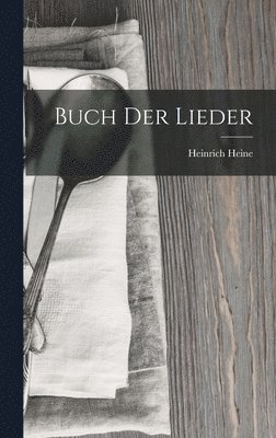 bokomslag Buch der Lieder