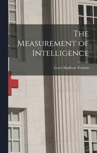 bokomslag The Measurement of Intelligence